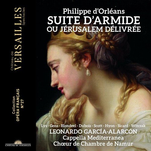 Suite d'Armide ou Jérusalem délivrée, Act II Scene 1: Ritournelle. Oui, venez, Almanzor (Herminie, Vaffrin)