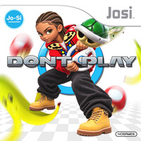 DON'T PLAY (NO GAMES)