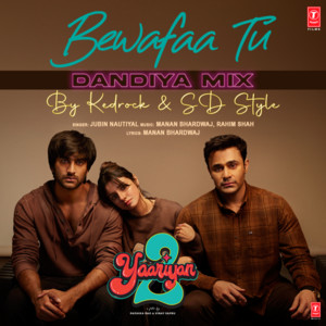 Bewafaa Tu - Dandiya Mix