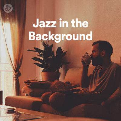 Jazz in the Background (Playlist)