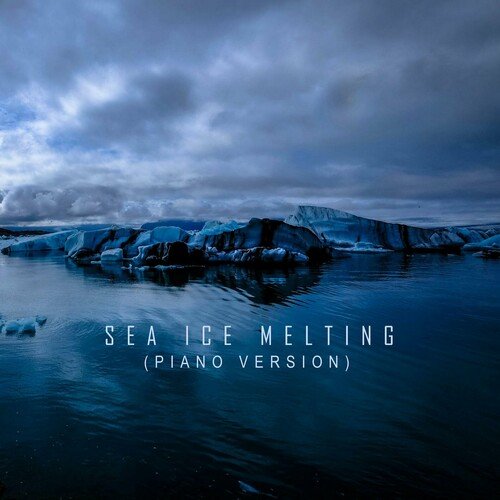 The Arctic Suite: V. Sea Ice Melting (Violin-Piano Version)