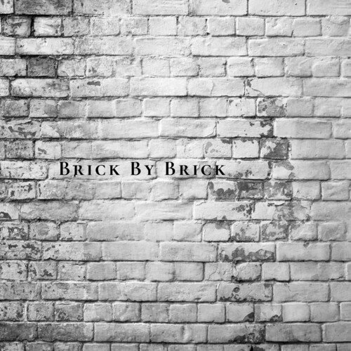 Brick By Brick