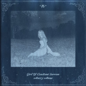 Girl Of Constant Sorrow