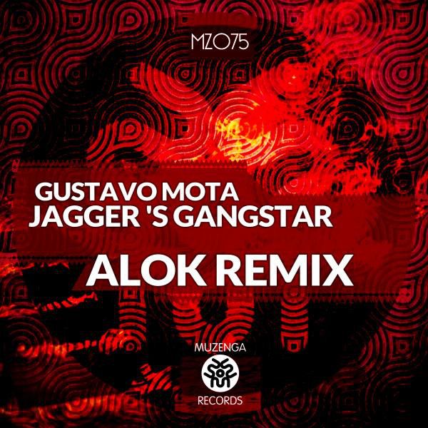 Jagger's Gangstar - Alok Remix