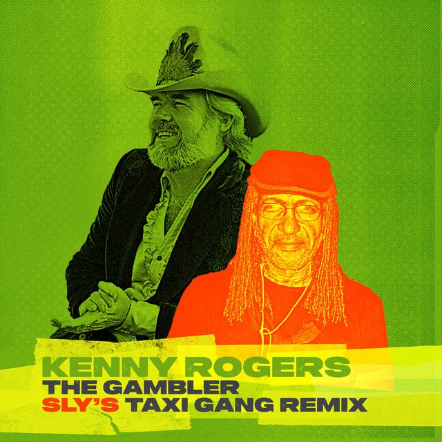 The Gambler - Sly’s TAXI Gang Remix