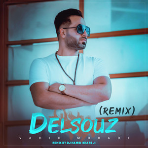 Delsouz - Remix