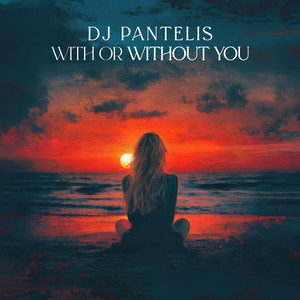 With or Without You - Radio Edit