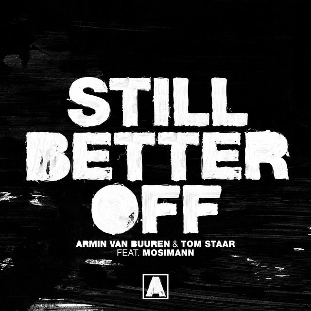 Still Better Off - Extended Mix