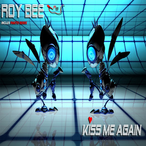Kiss Me Again - Radio Edit