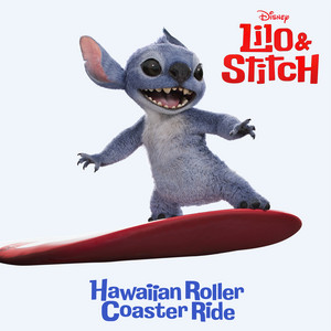 Hawaiian Roller Coaster Ride - From "Lilo & Stitch"