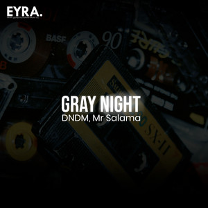 Gray Night