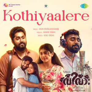 Kothiyaalere (From "Vivaah")