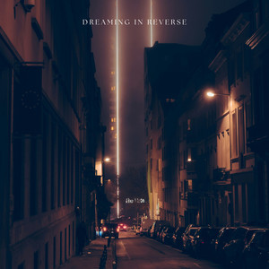Dreaming in Reverse