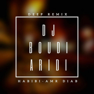 Habibi - Amr Diab - Deep Remix