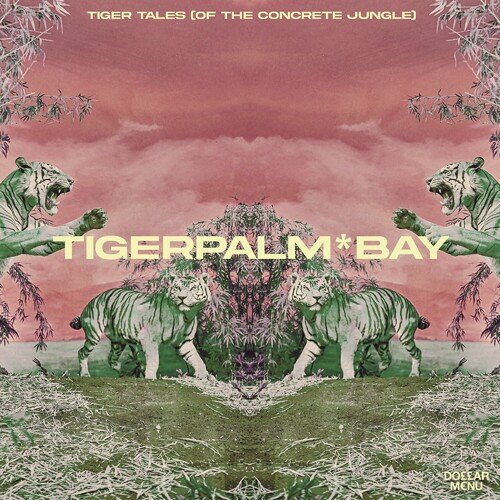 Tiger Tales (of the Concrete Jungle)