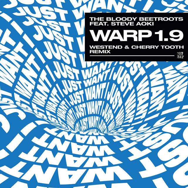 Warp 1.9 (feat. Steve Aoki)