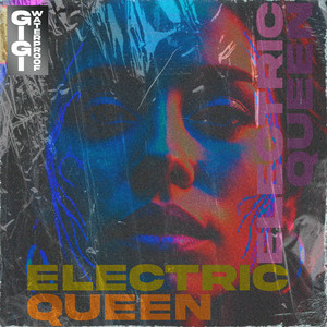 Electric Queen