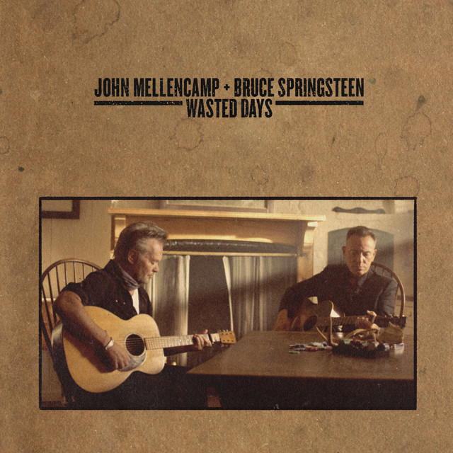 Wasted Days (feat. Bruce Springsteen)
