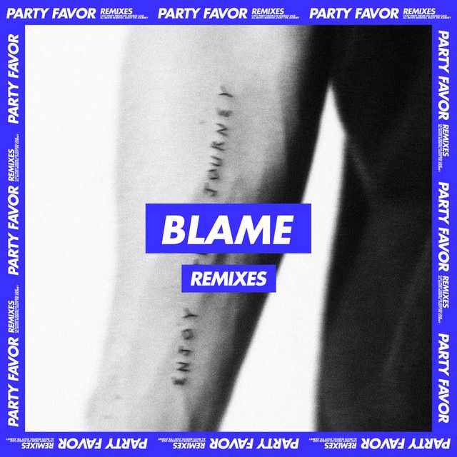Blame - Tisoki Remix