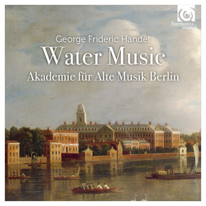 Water Music, Suite No. 1, HWV 348: No. 2, Adagio e staccato