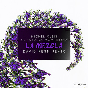 La Mezcla - David Penn Remix