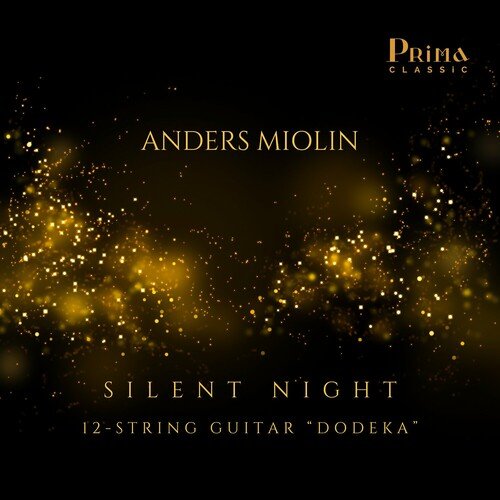 Silent Night (Arr. for 12-String Guitar by Anders Miolin)