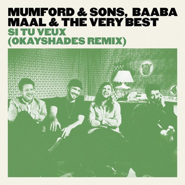 Si Tu Veux - OkayShades Remix