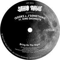 Bring On The Night (feat. King Dashnote) - Radio Edit