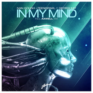 In My Mind - Axwell Mix