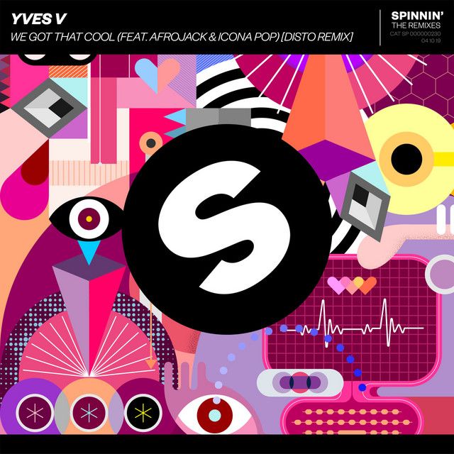 We Got That Cool (feat. Afrojack & Icona Pop) - DISTO Remix