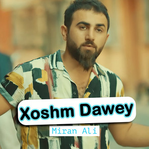 Xoshm Dawey
