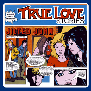 Jilted John - Single Version