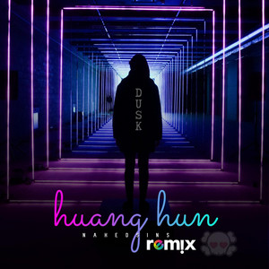 Huang Hun (Remix)