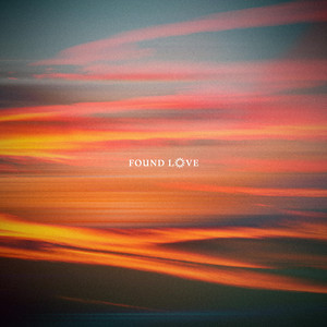 Found Love