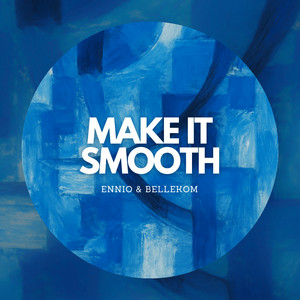 Make It Smooth