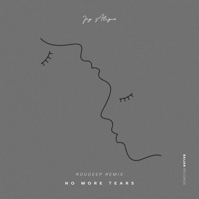 No More Tears - Roudeep Remix