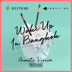 Woke up in Bangkok - Acoustic Version