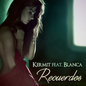 Recuerdos (feat. Blanca) - Original mix