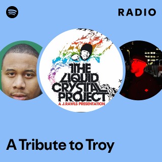 A Tribute to Troy Radio