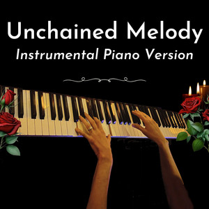 Unchained Melody - Instrumental Piano Version