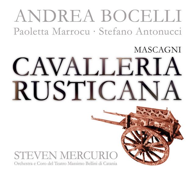Cavalleria rusticana: "Mamma, quel vino è generoso"