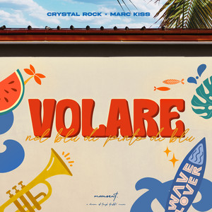 Volare (Nel Blu di Pinto di Blu)