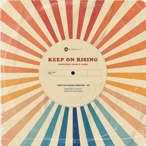Keep On Rising - Club Mix