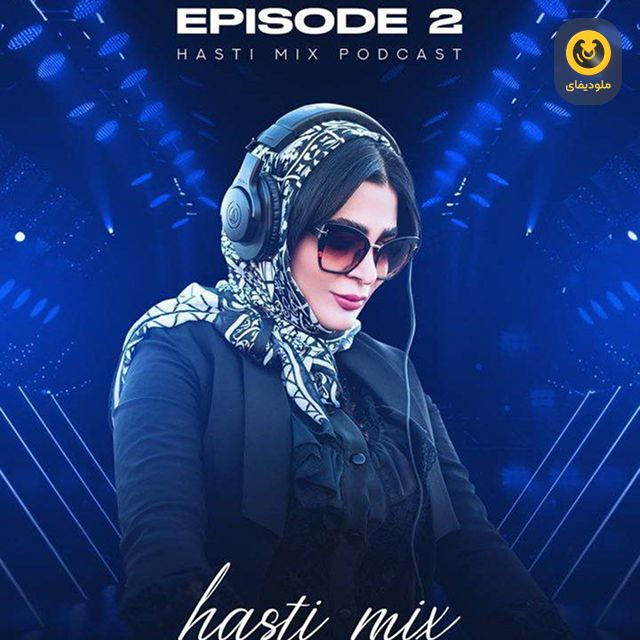 Hasti Mix EP02