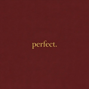 Perfect