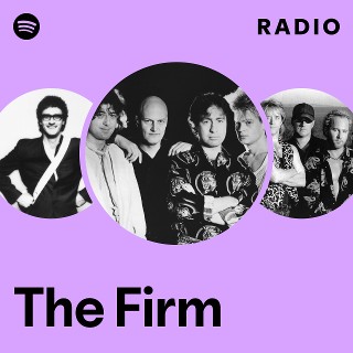 The Firm Radio