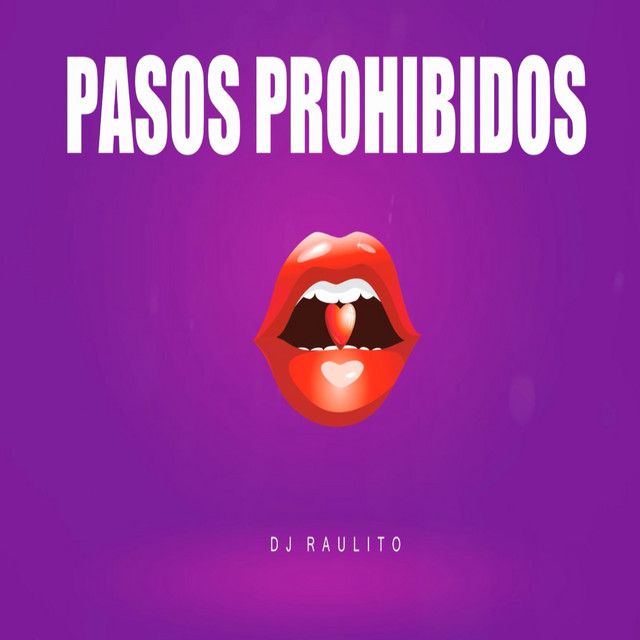 Pasos Prohibidos
