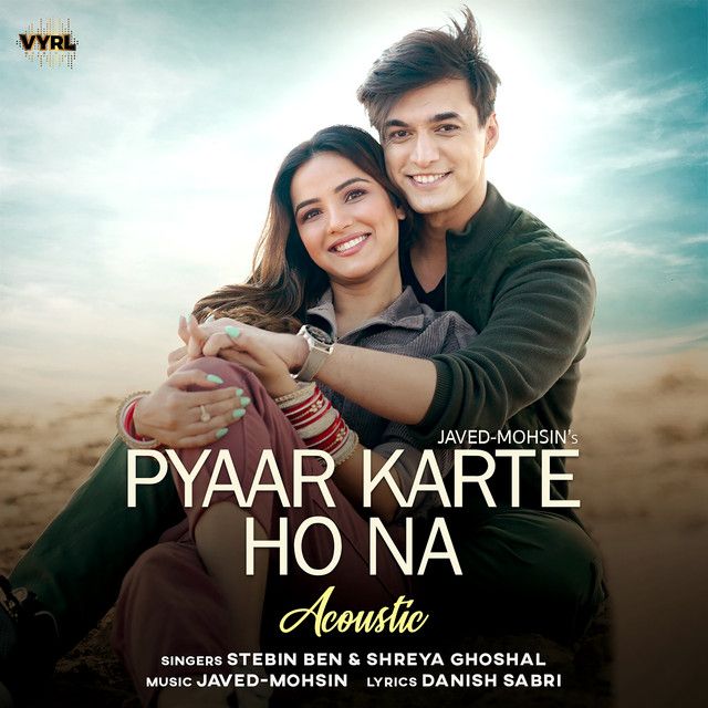Pyaar Karte Ho Na - Acoustic