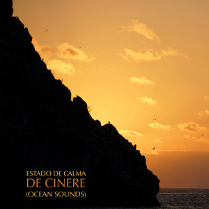 De Cinere (Ocean Sounds)