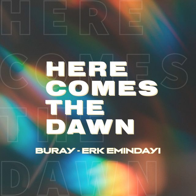 Here Comes the Dawn
